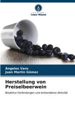 Herstellung von Preiselbeerwein af Ángeles Varo