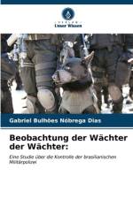 Beobachtung der Wächter der Wächter: af Gabriel Bulhões Nóbrega Dias