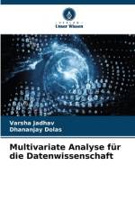Multivariate Analyse für die Datenwissenschaft af Varsha Jadhav