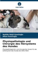 Physiopathologie und Chirurgie des Hörsystems des Hundes af Nadide Nabil Kam¿Lo¿Lu