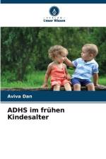 ADHS im frühen Kindesalter af Aviva Dan