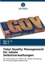 Total Quality Management für lokale Selbstverwaltungen af Biju S. K.