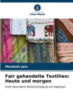 Fair gehandelte Textilien: Heute und morgen af Minakshi Jain