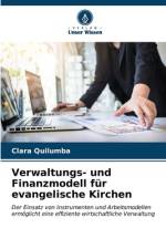 Verwaltungs- und Finanzmodell für evangelische Kirchen af Clara Quilumba