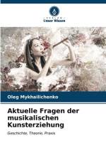Aktuelle Fragen der musikalischen Kunsterziehung af Oleg Mykhailichenko