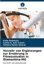 Verzehr von Ergänzungen zur Ernährung in Fitnessstudios in Diamantina-MG af Irene Andressa