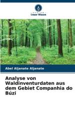 Analyse von Waldinventurdaten aus dem Gebiet Companhia do Búzi af Abel Aljanate Aljanate
