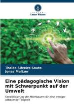 Eine pädagogische Vision mit Schwerpunkt auf der Umwelt af Thales Silveira Souto