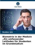 Biometrie in der Medizin ¿Ein umfassender Leitfaden für Studenten im Grundstudium af Boubker Ajib