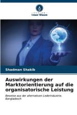 Auswirkungen der Marktorientierung auf die organisatorische Leistung af Shadman Shakib