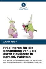 Prädiktoren für die Behandlung von STIs durch Hausärzte in Karachi, Pakistan af Anwar Rafay