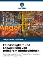 Feindseligkeit und Entwicklung von primärem Bluthochdruck af Magdalena Palma Ortiz