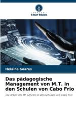 Das pädagogische Management von M.T. in den Schulen von Cabo Frio af Helaine Soares