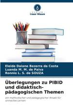Überlegungen zu PIBID und didaktisch-pädagogischen Themen af Eleide Daiane Bezerra Da Costa