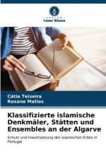 Klassifizierte islamische Denkmäler, Stätten und Ensembles an der Algarve af Cátia Teixeira