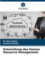 Entwicklung des Human Resource Management af M. Raza Shah
