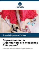 Depressionen im Jugendalter: ein modernes Phänomen? af Andreia Reimberg Freitas