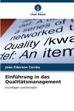 Einführung in das Qualitätsmanagement af João Éderson Corrêa