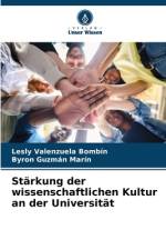 Stärkung der wissenschaftlichen Kultur an der Universität af Lesly Valenzuela Bombín