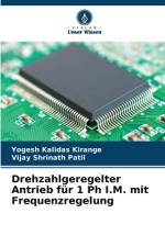 Drehzahlgeregelter Antrieb für 1 Ph I.M. mit Frequenzregelung af Yogesh Kalidas Kirange