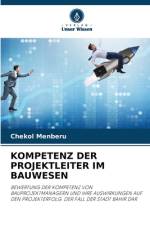 KOMPETENZ DER PROJEKTLEITER IM BAUWESEN af Chekol Menberu
