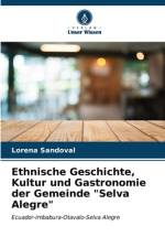 Ethnische Geschichte, Kultur und Gastronomie der Gemeinde 