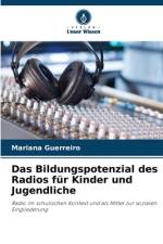 Das Bildungspotenzial des Radios für Kinder und Jugendliche af Mariana Guerreiro