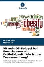 Vitamin-D3-Spiegel bei Erwachsenen mit Fettleibigkeit: Wie ist der Zusammenhang? af Liliana Vera