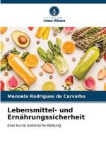 Lebensmittel- und Ernährungssicherheit af Manoela Rodrigues de Carvalho