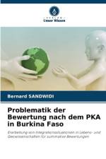 Problematik der Bewertung nach dem PKA in Burkina Faso af Bernard Sandwidi