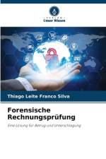 Forensische Rechnungsprüfung af Thiago Leite Franco Silva