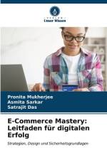 E-Commerce Mastery: Leitfaden für digitalen Erfolg af Pronita Mukherjee
