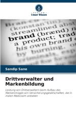 Drittverwalter und Markenbildung af Sandip Sane