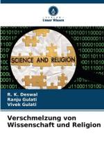 Verschmelzung von Wissenschaft und Religion af R. K. Deswal