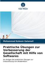 Praktische Übungen zur Verbesserung der Gesellschaft mit Hilfe von Softwares af Mohammad Kaleem Galamali