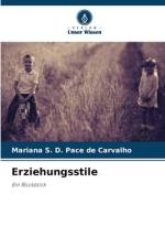 Erziehungsstile af Mariana S. D. Pace de Carvalho