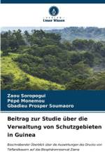 Beitrag zur Studie über die Verwaltung von Schutzgebieten in Guinea af Zaou Soropogui