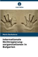 Internationale Nichtregierung-sorganisationen in Bulgarien af Maria Barbutova