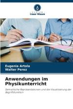 Anwendungen im Physikunterricht af Eugenia Artola