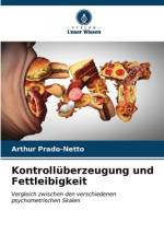 Kontrollüberzeugung und Fettleibigkeit af Arthur Prado-Netto
