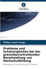 Probleme und Schwierigkeiten bei der grenzüberschreitenden Bereitstellung von Hochschulbildung af Philipo Lonati Sanga