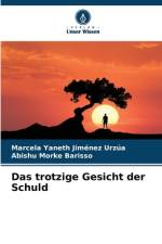 Das trotzige Gesicht der Schuld af Marcela Yaneth Jiménez Urzúa