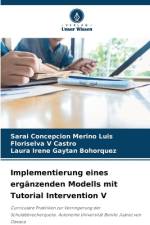 Implementierung eines ergänzenden Modells mit Tutorial Intervention V af Sarai Concepcion Merino Luis