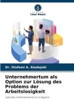 Unternehmertum als Option zur Lösung des Problems der Arbeitslosigkeit af Olufemi A. Aladejebi