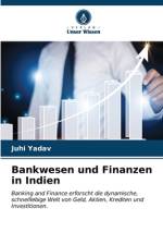 Bankwesen und Finanzen in Indien af Juhi Yadav