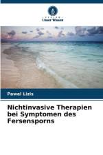 Nichtinvasive Therapien bei Symptomen des Fersensporns af Pawel Lizis