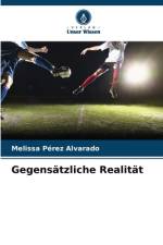 Gegensätzliche Realität af Melissa Pérez Alvarado