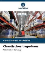 Chaotisches Lagerhaus af Carlos Alfonso Paz Molina
