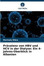 Prävalenz von HBV und HCV in der Dialyse: Ein 4-Jahres-Überblick in Albanien af Marinela Dibra