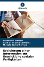 Evaluierung einer Intervention zur Entwicklung sozialer Fertigkeiten af Fernando Contreras